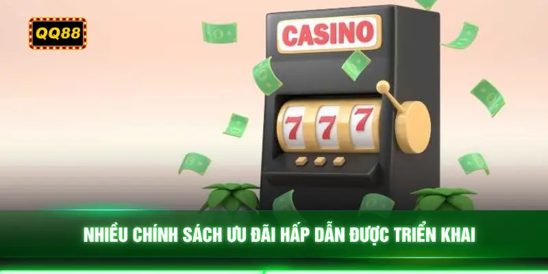 Nhiều chính sách ưu đãi hấp dẫn được triển khai